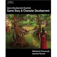 Game Development Essentials Game Story & Character Development by Krawczyk, Marianne; Novak, Jeannie, 9781401878856