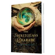 The Spiritglass Charade A Stoker & Holmes Novel by Gleason, Colleen, 9781452128856