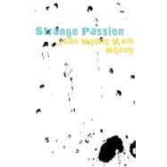 Strange Passion by Ngong, John Ngong Kum, 9789956578856