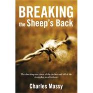 Breaking the Sheep's Back by Massy, Charles, 9780702238857