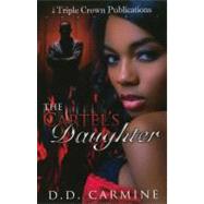 The Cartel's Daughter by Carmine, D. D., 9780982588857
