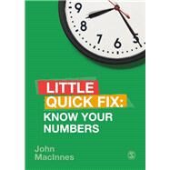 Know Your Numbers by MacInnes, John, 9781526458858