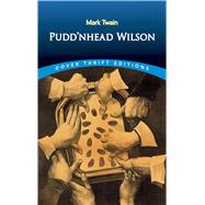 Pudd'nhead Wilson by Twain, Mark, 9780486408859