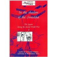 In the Shadow of the Swastika Volume 2: The Gypsies during the Second World War by Fings, Karola, 9780900458859
