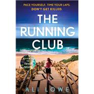The Running Club by Lowe, Ali, 9781529348859