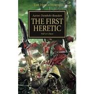 Horus Heresy: First Heretic by Dembski-Bowden, Aaron, 9781844168859