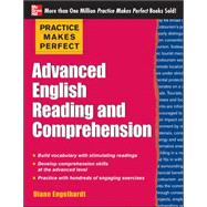 Practice Makes Perfect Advanced English Reading and Comprehension by Engelhardt, Diane, 9780071798860