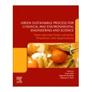 Green Sustainable Process for Chemical and Environmental Engineering and Science by Inamuddin, Dr.; Boddula, Rajender; Asiri, Abdullah M., 9780128218860