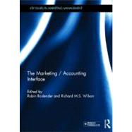 The Marketing / Accounting Interface by Roslender; Robin, 9780415628860