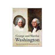George and Martha Washington,Miles, Ellen Gross,9780813918860