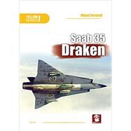 Saab 35 Draken by Forslund, Mikael; Radomski, Marek, 9788365958860