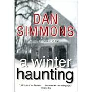 A Winter Haunting by Simmons, Dan, 9780380978861