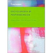 Encyclopedia of Postmodernism by Taylor, Victor E., 9780415308861