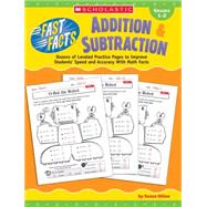 Fast Facts: Dozens of Leveled Practice Pages to Improve Students' Speed and Accuracy with Math Facts - MULTIPLICATION AND DIVISION - Grades 3 - 4 by Susan Dillon, 9780439548861