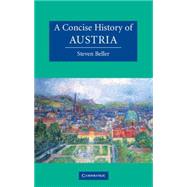 A Concise History of Austria by Steven Beller, 9780521478861