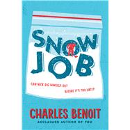 Snow Job by Benoit, Charles, 9780544318861