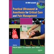 Practical Ultrasound In Anesthesia For Critical Care and Pain Management by Hopkins,Philip M., 9780824728861