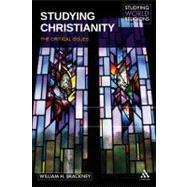 Studying Christianity The Critical Issues by Brackney, William H., 9780826498861