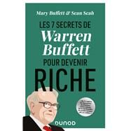 Les 7 secrets de Warren Buffett pour devenir riche by Mary Buffett; Sean Seah, 9782100808861