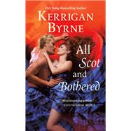 All Scot and Bothered by Byrne, Kerrigan, 9781250318862
