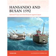 Hansando and Busan 1592 by Yuhan Kim, 9781472868862