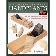 Discovering Japanese Handplanes by Wynn, Scott, 9781565238862