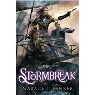 Stormbreak by Parker, Natalie C., 9780451478863