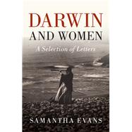 Darwin and Women by Evans, Samantha; Beer, Gillian, 9781107158863