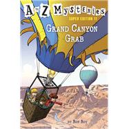 A to Z Mysteries Super Edition #11: Grand Canyon Grab by Roy, Ron; Gurney, John Steven, 9780525578864