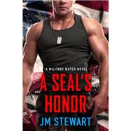 A SEAL's Honor by Stewart, JM, 9781538728864