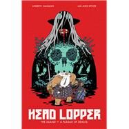 Head Lopper 1 by MacLean, Andrew, 9781632158864