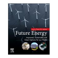 Future Energy by Letcher, Trevor M., 9780081028865