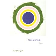 Atom and Void by Aaron Fagan, 9780691278865