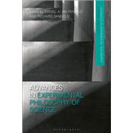 Advances in Experimental Philosophy of Science by Wilkenfeld, Daniel A.; Samuels, Richard, 9781350068865