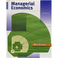 Managerial Economics (Book Only) by Hirschey, Mark, 9780324588866
