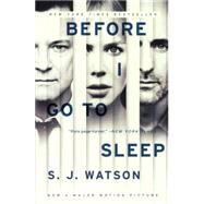 Before I Go to Sleep by Watson, S. J., 9780606358866