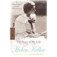 The Story of My Life by KELLER, HELENBERGER, JAMES, 9780812968866