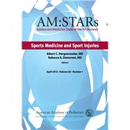 Am-stars Sports Medicine and Sport Injuries by American Academy of Pediatrics Section on Adolescent Health; Hergenroeder, Albert C; Demorest, Rebecca, 9781581108866
