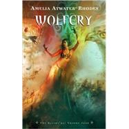 Wolfcry by ATWATER-RHODES, AMELIA, 9780440238867