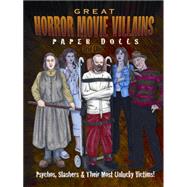 Great Horror Movie Villains...,Ellis, Erin A.,9780486498867