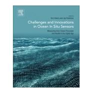 Challenges and Innovations in Ocean in Situ Sensors by Delory, Eric; Pearlman, Jay, 9780128098868