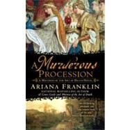 A Murderous Procession by Franklin, Ariana, 9780425238868