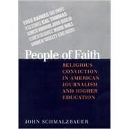 People of Faith by Schmalzbauer, John, 9780801438868