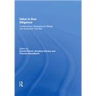 Value in Due Diligence: Contemporary Strategies for Merger and Acquisition Success by Gleich,Ronald, 9780815398868