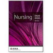 Nursing: Scope and Standards of Practice by ANA, 9780999308868