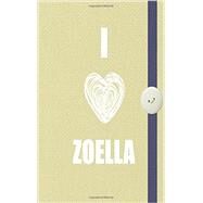 I Love Zoella by Martin, Justin McCory, 9781507548868