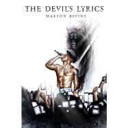 The Devil's Lyrics by Bivins, Maeson, 9781667868868