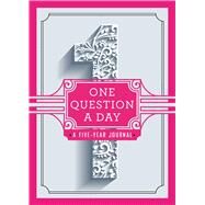 One Question a Day A Five-Year Journal by Chase, Aimee, 9781250108869