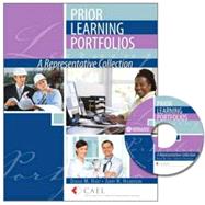 Prior Learning Portfolios: A Representative Collection by Council For Adult Experiential Learning, 9780757558870