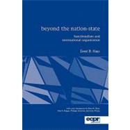 Beyond the Nation-State Functionalism and International Organization by Haas, Ernst, 9780955248870